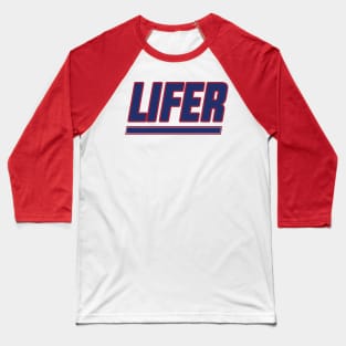 New York LIFER!!! Baseball T-Shirt